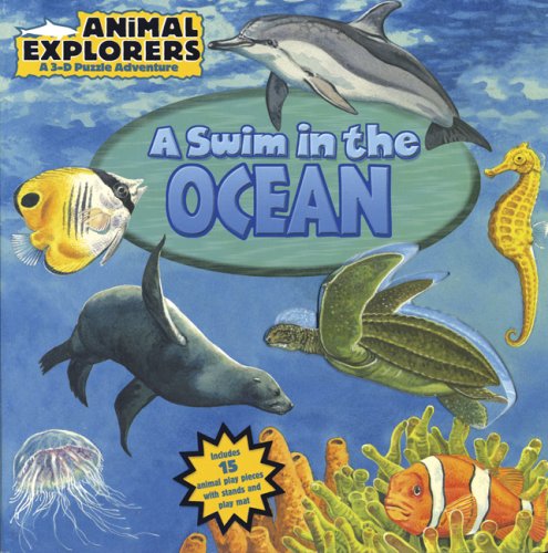 A Swim in the Ocean (Animal Explorers)
