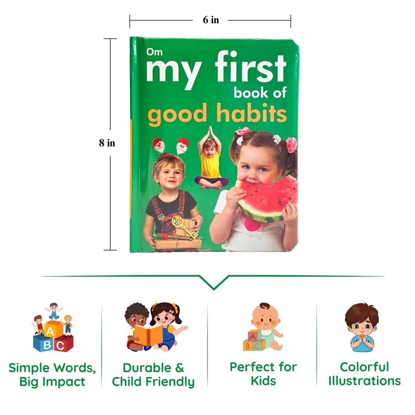 My First Book of Good Habits for Children: Manners, Routines & Positive Behaviors for Kids | Learn Cleanliness, Kindness, Honesty & More | Interactive Learning | Fun Learning for Little Ones