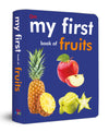 My First Book of Fruits for Children: Fruit Names with Realistic Images | Early Word Recognition | Fun Introduction to Healthy Eating | Learn and Name Fruits with Joy | Colourful Learning Journey for Little Minds