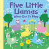 Five Little Llamas Went Out to Play