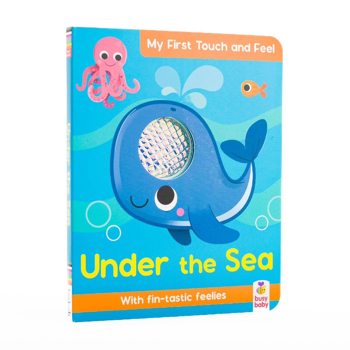 My First Touch and Feel Under the Sea