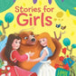 Stories for Girl: Inspiring Tales of Kindness & Imagination | Heartwarming Stories of Friendship & Adventure | Timeless Moral Tales | Fun & Positive Read-Aloud | Short & Engaging Stories | Wonderful Bedtime Tales for Little Girls - Large Print