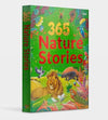 365 Nature Stories: Tales of Animals, Plants, Ecosystems & Natural Wonders | Daily Inspirational Stories for Kids & Families | Illustrated Storybook About Wildlife & the Environment | Ages 8+