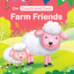 Board Book-Touch and Feel: Farm Friends: Touch and feel series